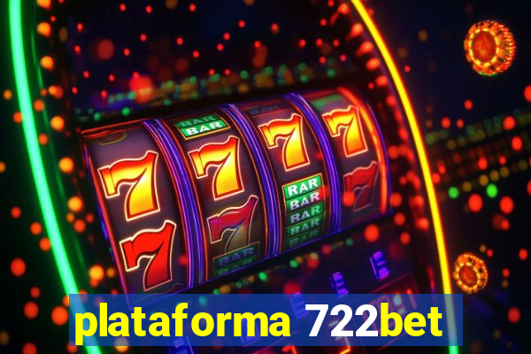 plataforma 722bet